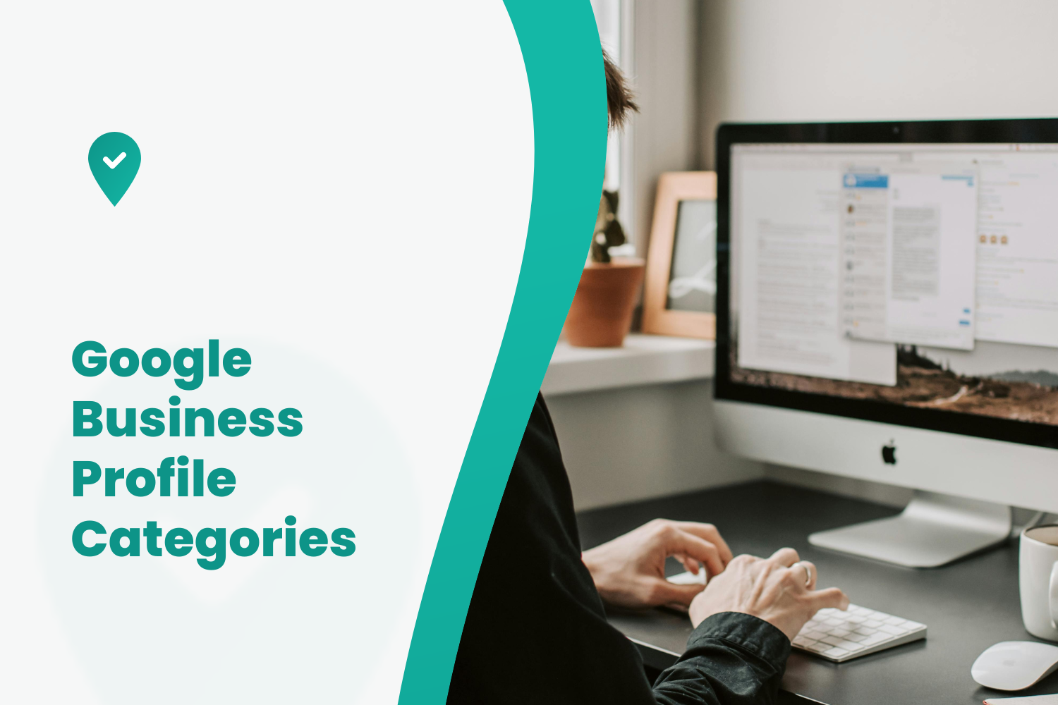 Person typing on Apple keyboard while managing Google Business Profile categories on iMac
